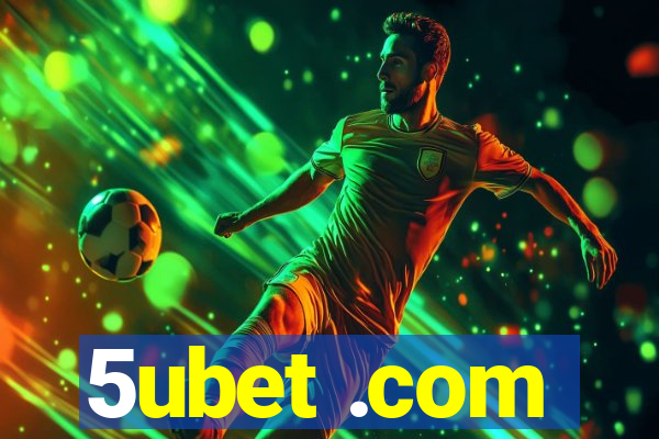 5ubet .com